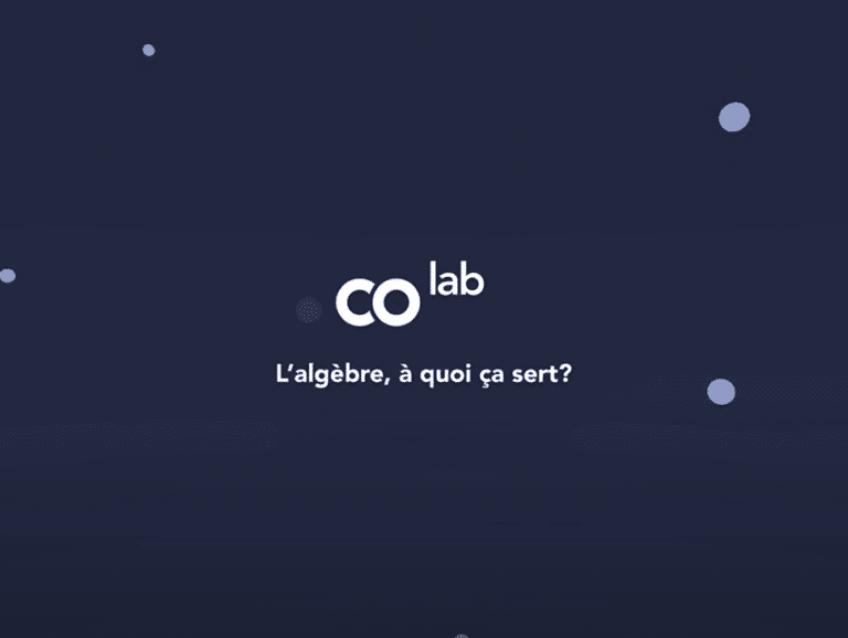 L'algèbre, à quoi ça sert?