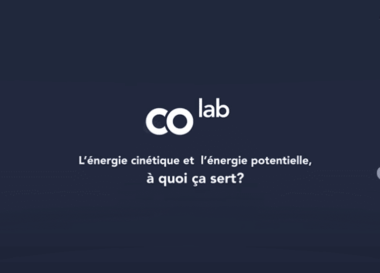 L'énergie cinétique et l'énergie potentielle, à quoi ça sert?